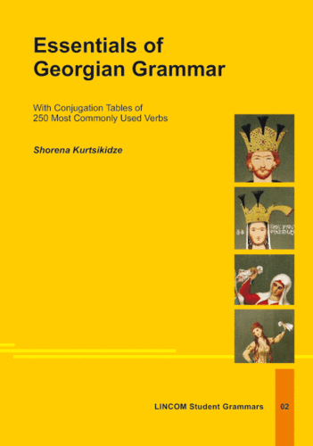 LSG 02: Essentials of Georgian Grammar