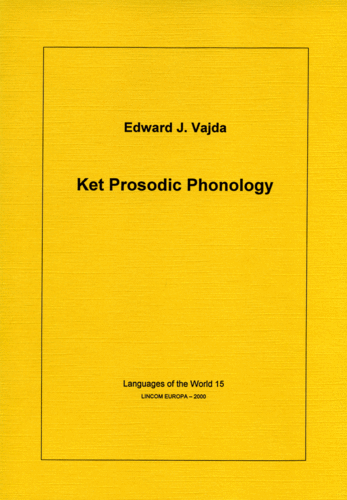 LW 15: Ket Prosodic Phonology