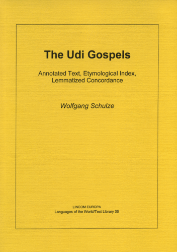 LW/TL 05: The Udi Gospels