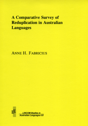 LSAUSL 03: A Comparative Survey of Reduplication in Australian Languages