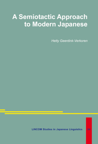 LSJapL 04: A Semiotactic Approach to Modern Japanese