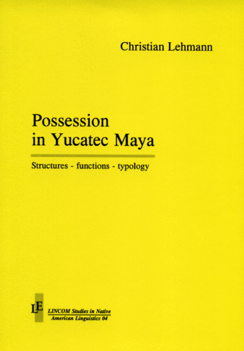 LSNAL 04: Possession in Yucatec Maya