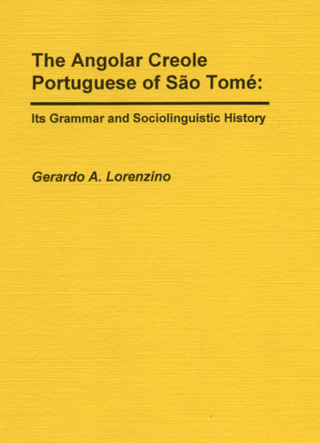 LSPCL 01: The Angolar Creole Portuguese of São Tomé