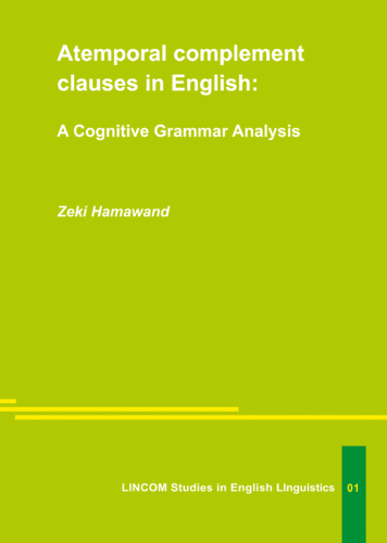 LSEL 01: Atemporal complement clauses in English