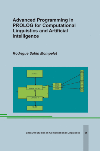 LSComL 01: Advanced Programming in PROLOG for Computational Linguistics and Artificial Intelligence