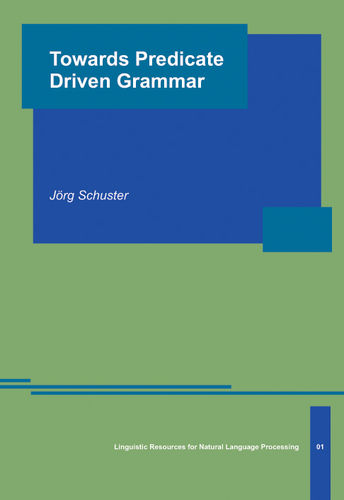 LRNLP 01: Towards Predicate Driven Grammar