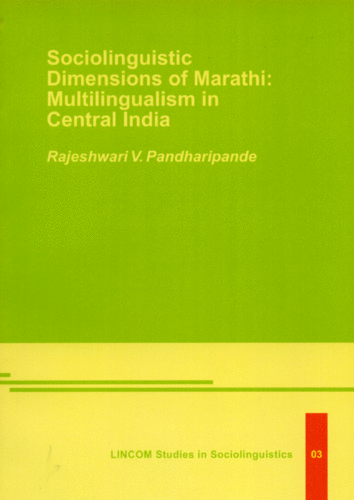LSSL 03: Sociolinguistics Dimensions of Marathi: Multilingualism in Central India