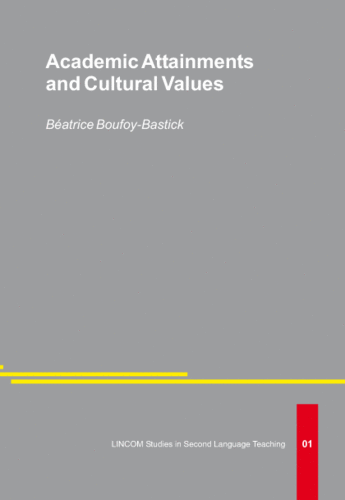 LSSLT 01: Academic Attainments and Cultural Values