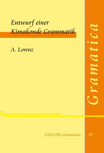 LINGram 58: Entwurf einer Kimakonde Grammatik