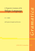 LINGram 157: A Progressive Grammar of the Telugu Language