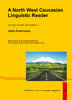 LSCL 21: A North West Caucasian Linguistic Reader